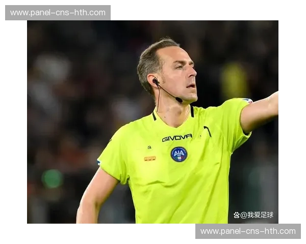 意甲第24轮裁判安排出炉：圭达执法尤文vs拉齐奥焦点战